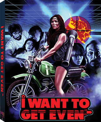 I WANT TO GET EVEN (Limited Blu-ray w/ Slipcover)(Neon Eagle Video)